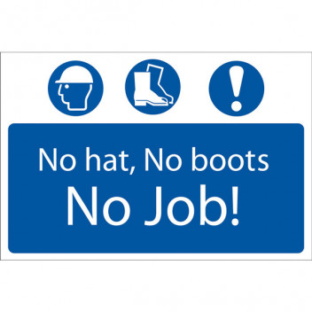 Draper 72916 - 'No Hat, No Boots, No Job' Mandatory Sign